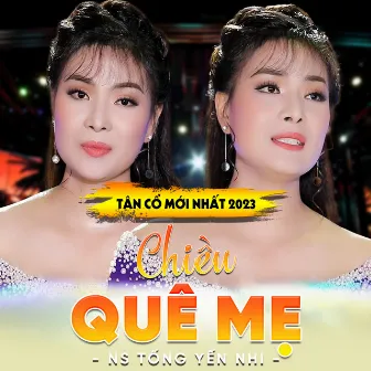 Tân Cổ Chiều Quê Mẹ by Tống yến Nhi