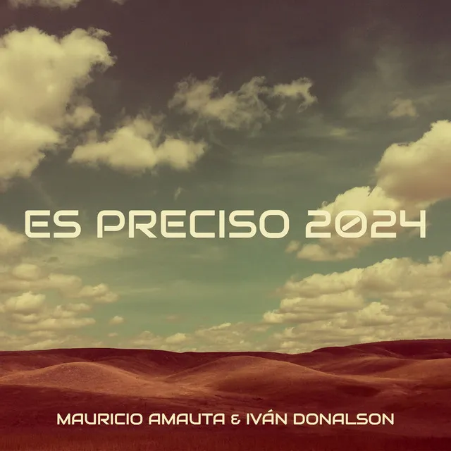 Es Preciso 2024