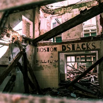 Boston 2 Drill Flow EP by Dstacks