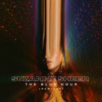 the blur hour (remixes) by Suzanne Sheer