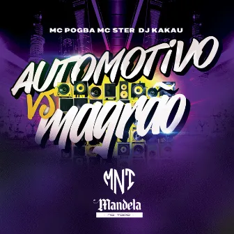 Automotivo Vs Magrão by MC STER