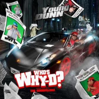 Who's Why-D by Young Dunn