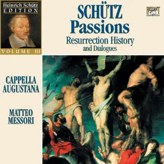 Schütz: Schütz Edition, Vol. III by Matteo Messori