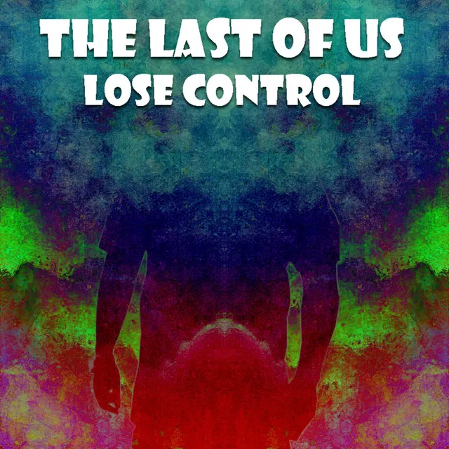 Lose Control