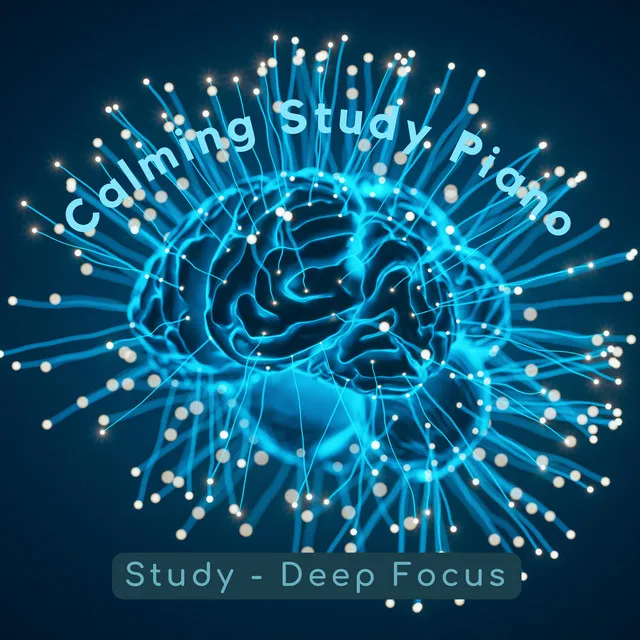 Study Music for Deep Focus