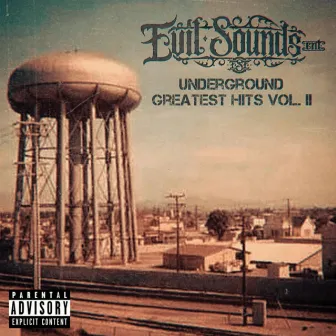 Evil Sounds Underground Greatest Hits, Vol. 2 by Evil Sounds