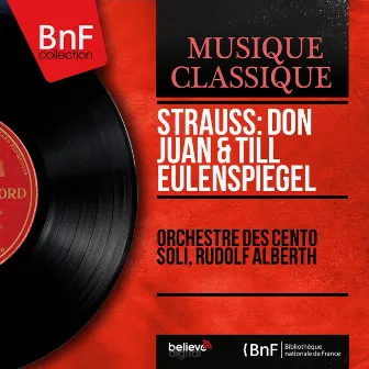 Strauss: Don Juan & Till Eulenspiegel (Mono Version) by Rudolf Alberth