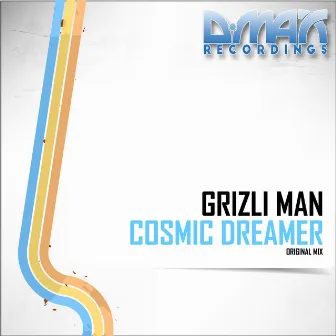 Cosmic Dreamer by Grizli Man