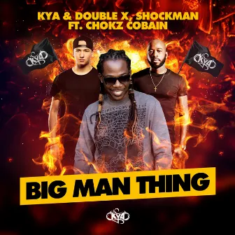 Big Man Thing by Double X