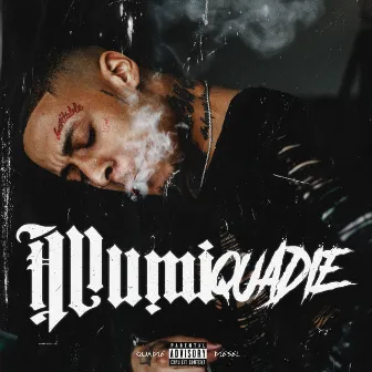 IllumiQuadie by Quadie Diesel