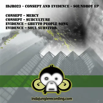 Soundboy EP by Evidence