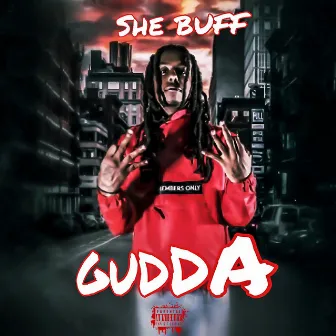 She Buff by Gudda