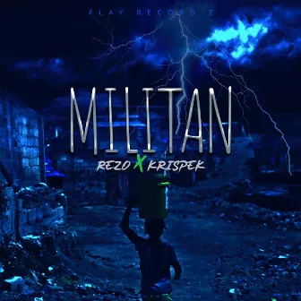 Militan by Rezo