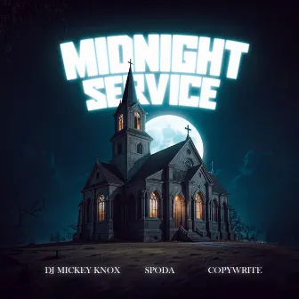 Midnight Service by DJ Mickey Knox