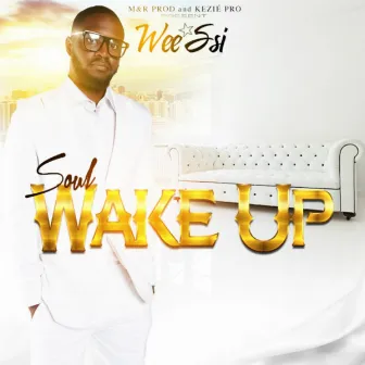 Soul Wake Up by Wee Ssi