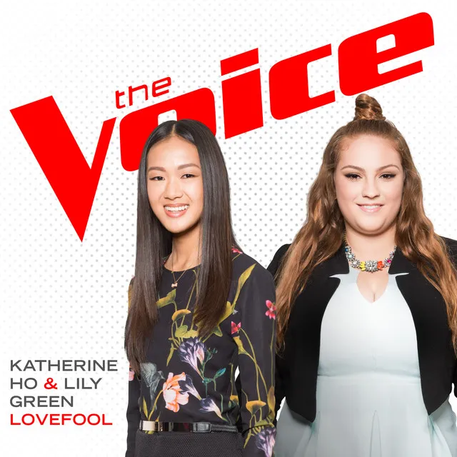 Lovefool - The Voice Performance