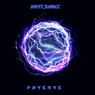 potente by Santi juarez