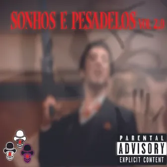 Sonhos & Pesadelos, Vol. 2 by NK Mob