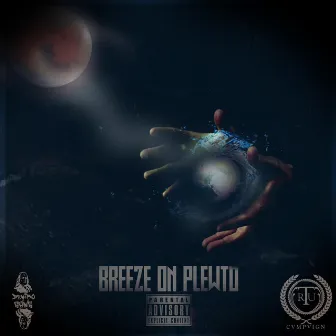 Breeze on Plewto by CornBreezyy Deniro