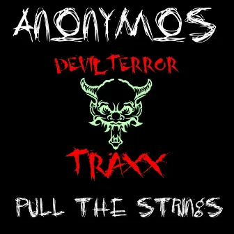 Pull The Strings by Anonymos