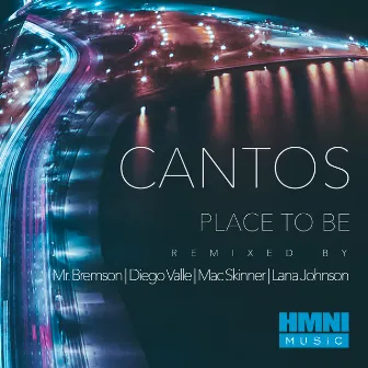 Place to Be by Cantos