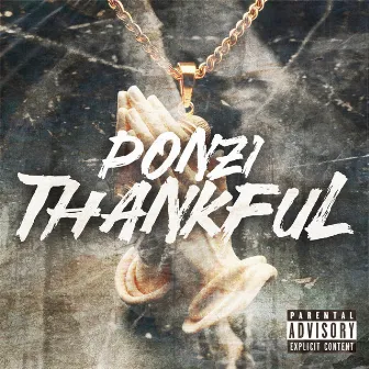 Thankful by S Type Ponzi