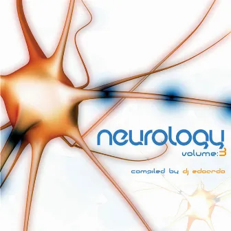 Neurology Vol.3 (Compiled By DJ Edoardo) by Headroom