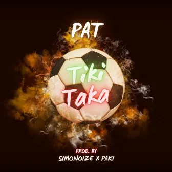 TIKI TAKA by Paki