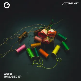 Threaded EP by WUFO