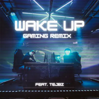 Wake Up (Gaming Remix) by APOC