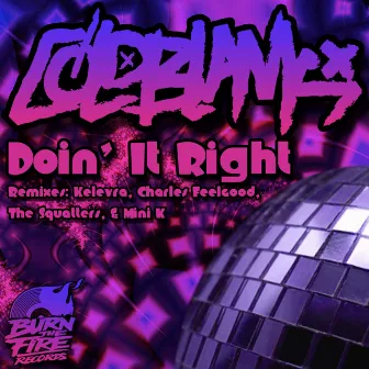 Doin' It Right by Cold Blank