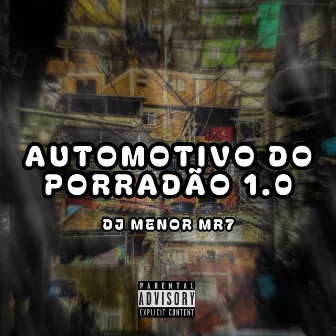 AUTOMOTIVO DO PORRADÃO 1.0 by DJ MENOR MR7