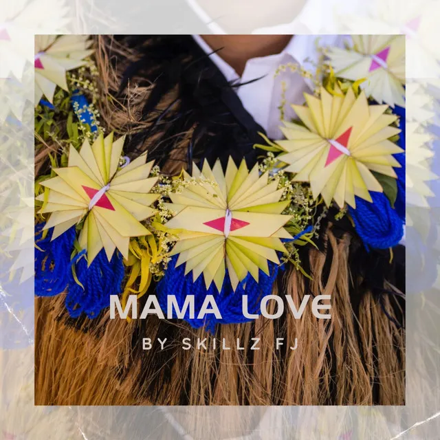 Mama Love (Acoustic Version)