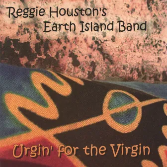 Reggie Houston's Earth Island Band by Reggie Houston