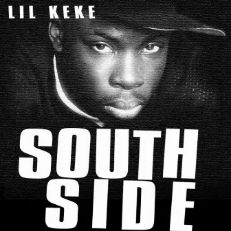 Southside by Lil' Keke