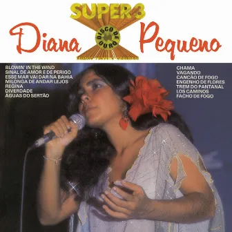 Super 3 - Diana Pequeno by Diana Pequeno