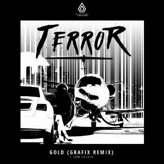 Gold (Grafix Remix) by Sam Calver