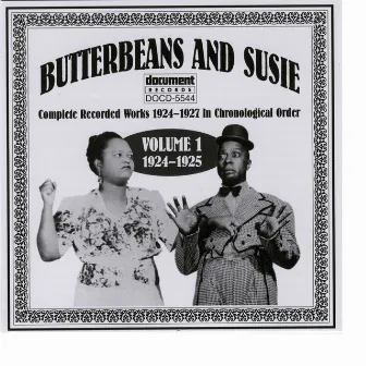 Butterbeans & Susie Vol. 1 (1924-1925) by Butterbeans & Susie