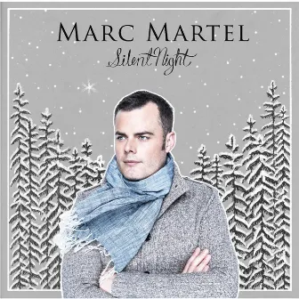 The Silent Night by Marc Martel