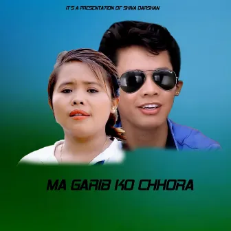 Ma Garib Ko Xora by Muna Thapa