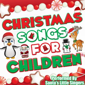 Christmas Songs for Children by Santa's Little Singers