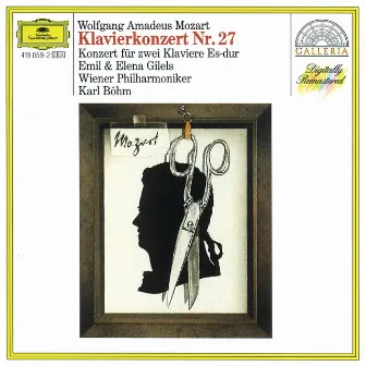 Mozart: Piano Concerto No.27; Concerto for Two Pianos K.365 by Elena Gilels