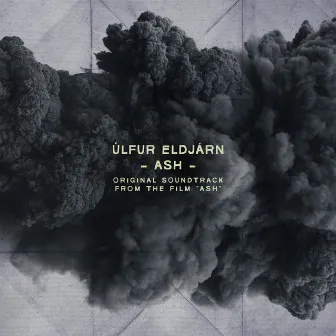 Ash (Original Soundtrack from the Film 