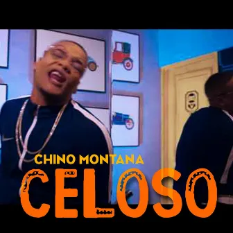 Celoso by Chino Montana RD