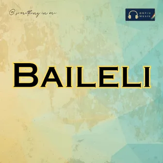 Baileli by Gopi Folk Music