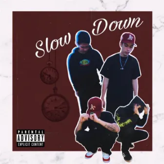 Slow Down by Young Prodigy