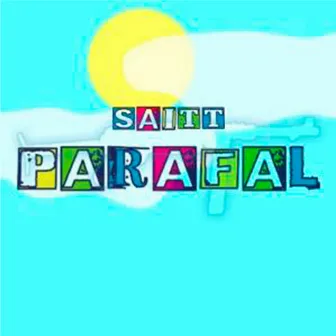 Parafal by Saitt