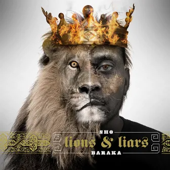 Lions and Liars by Sho Baraka