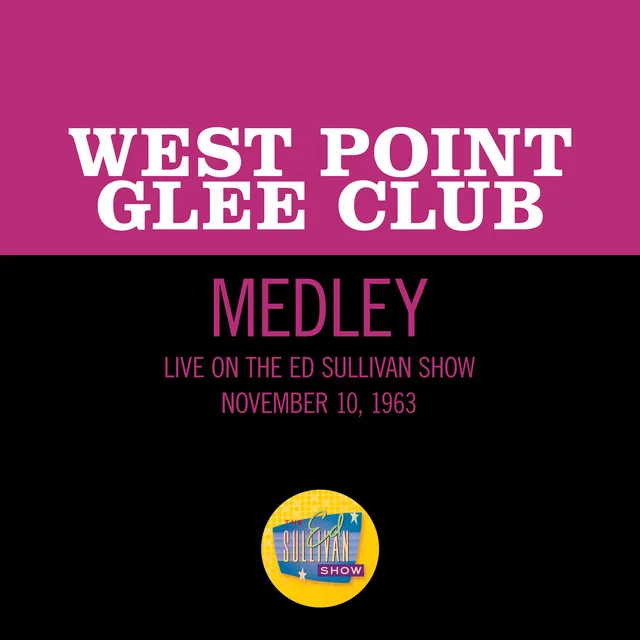 The Army Goes Rolling Along/Anchors Aweigh/Marine's Hymn - Medley/Live On The Ed Sullivan Show, November 10, 1963