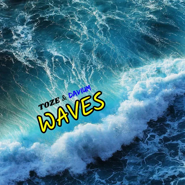 Waves